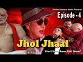 Jhol Jhaal Episode 4 Hindi Web Series Hindiwebseris Bollywood