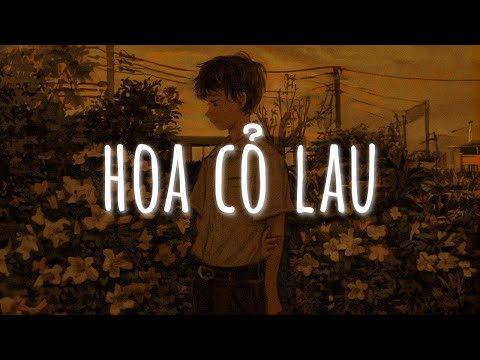 Hoa Cỏ Lau (Lofi Ver.) - Phong Max | Giữa mênh mang đồi hoa cỏ lau | Nhạc Chill Hot TikTok Hiện Nay