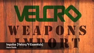 Nene Dasile - Impulse [Velcro/V-Essentials]