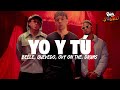 Beéle, Quevedo, Ovy On the Drums - Yo y Tú (Letra)