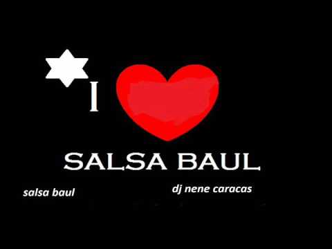 si tu fueras mía salsa baúl mxxxxxxx