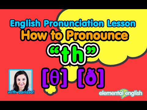 "th" [θ] [ð] consonant sounds | English Pronunciation Lesson