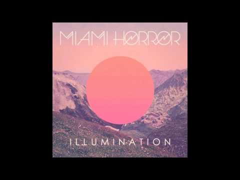 Holidays - Miami Horror ft Alan Palomo [Illumination] (2010)  (Jenewby.com) #TheMusicGuru