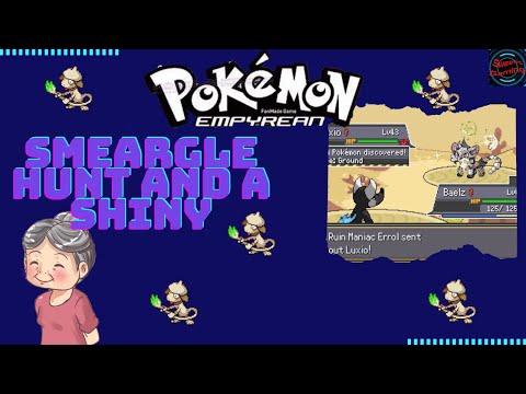 Let's Play Pokemon Empyrean (v1.1):fan game, Smeargle Hunt for grandma