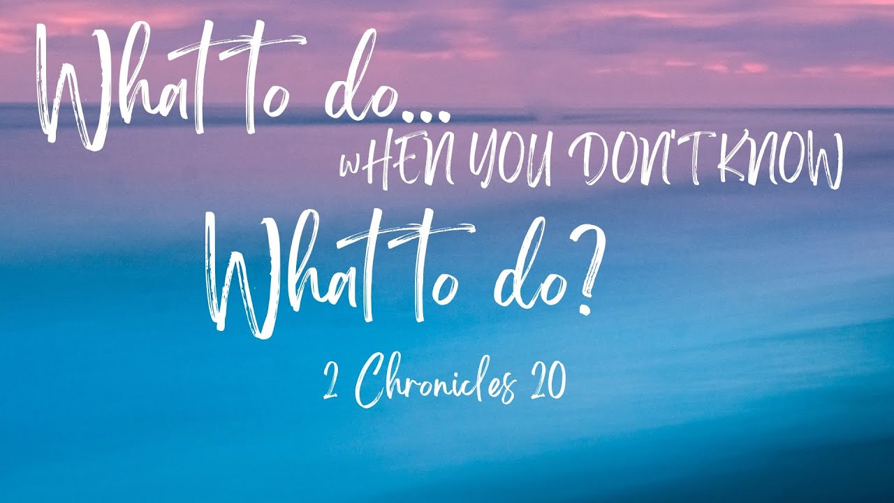 The Gospel of Love Part IX: What to do... When you don't know what to do.