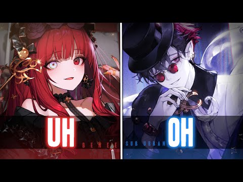 Nightcore ↬ UH OH! [NV]