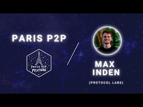 Introduction to and State of libp2p By Max Inden @ Paris P2P Festival #1