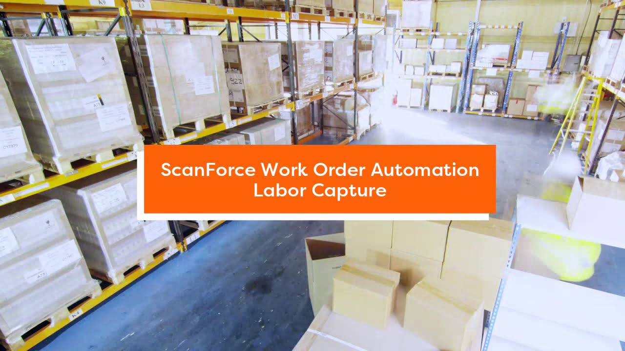 ScanForce Work Order Automation Labor Capture