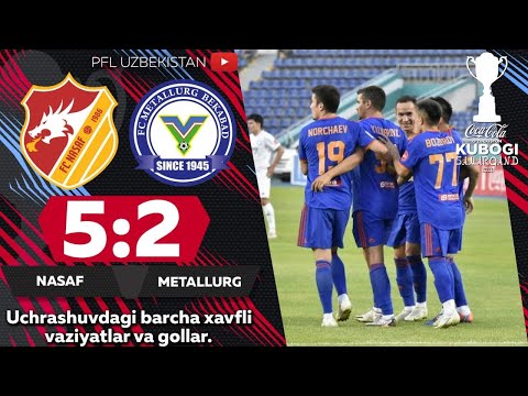 O'zbekiston 🏆 Coca-Cola kubogi  1/8 final NASAF — METALLURG 5:2