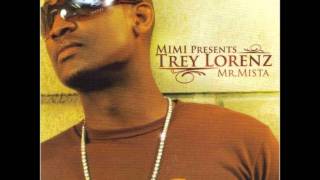 Trey Lorenz - Mr. Mista