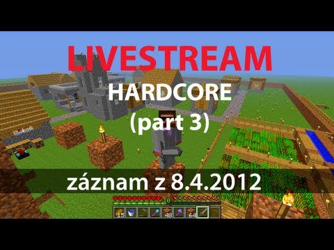 PG | LS záznam - Minecraft 8.4.2012 (part 3)