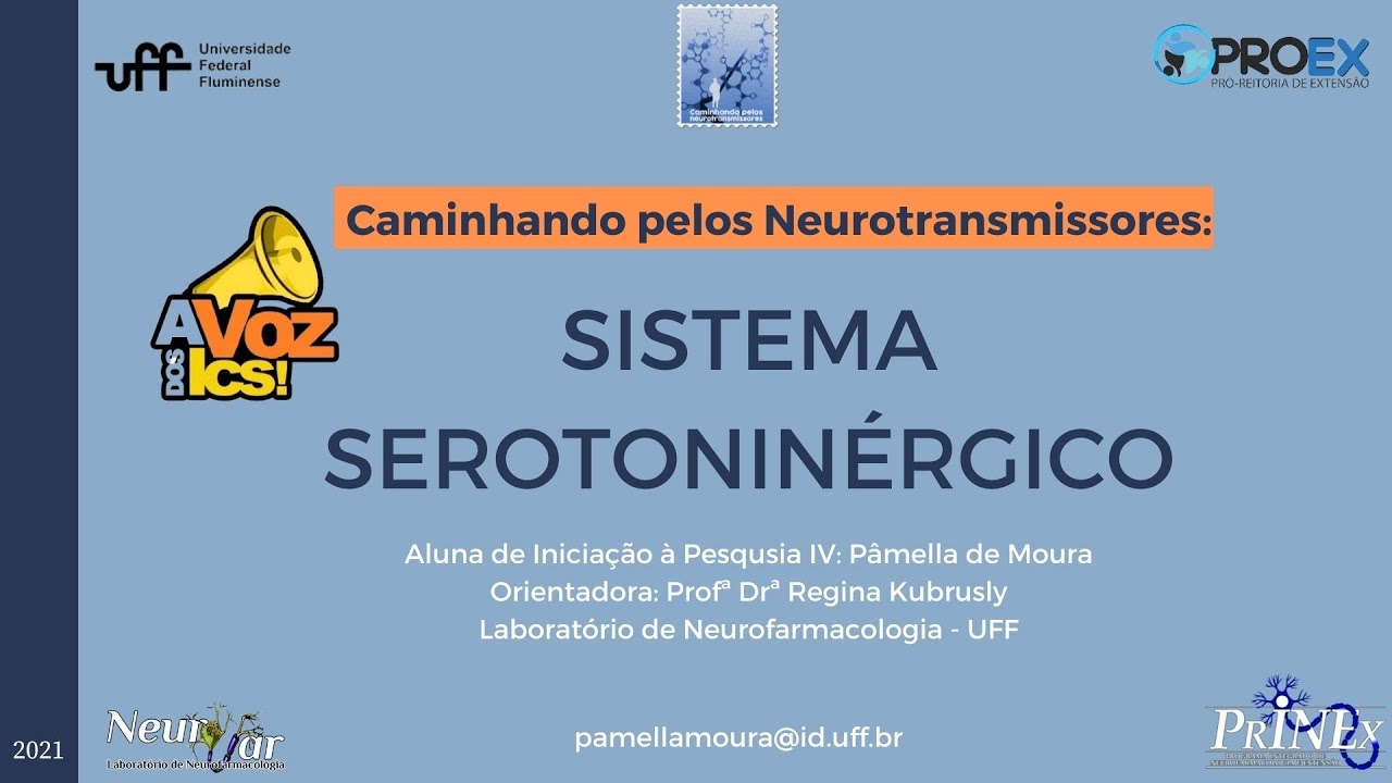 [A Voz dos ICs] Caminhando pelos neurotransmissores - Serotonina (Pâmella de Moura)