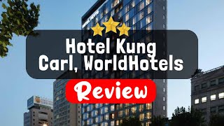 Hotel Kung Carl, WorldHotels Crafted, Stockholm Review - Is This Hotel Worth It?