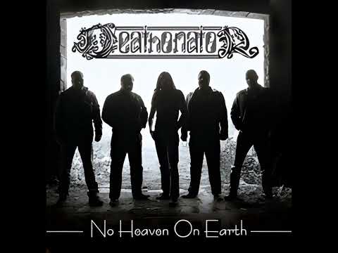 Deathonator - No Heaven on Earth (FULL ALBUM)