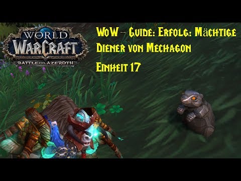 WoW Guide: Achievement: Mighty Servants of Mechagon - Unit 17