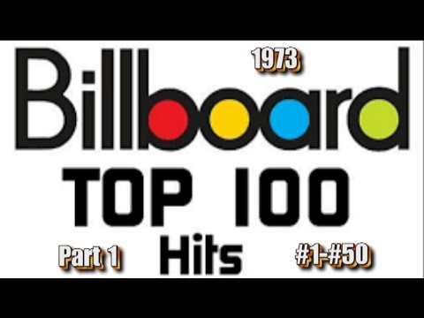 Billboard's Top 100 Songs Of 1973 Part 1 #1-#50