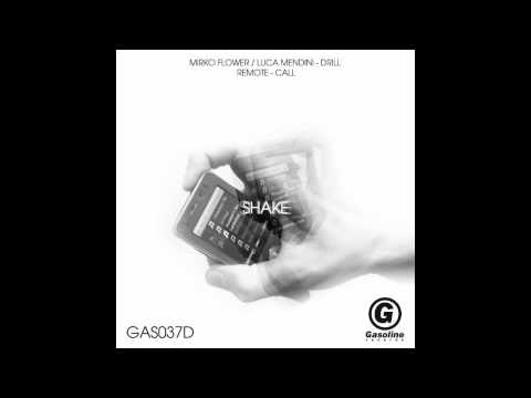 Remote - Call (Shake ep Gasoline records).m4v