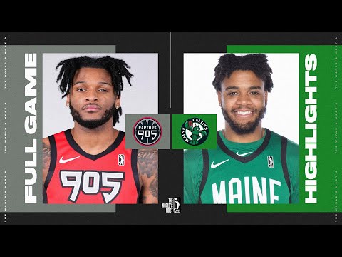Maine Celtics vs. Raptors 905 - Game Highlights