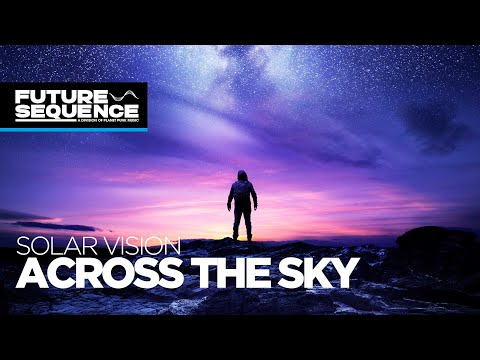 Solar Vision - Across the Sky