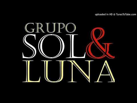 Grupo Sol Y Luna-Medley De Bachata