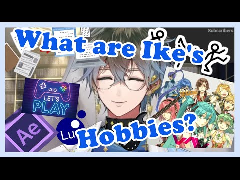 Ike Jumped from One Hobbies to Another When He is Young [Ike Eveland/Nijisanji EN]