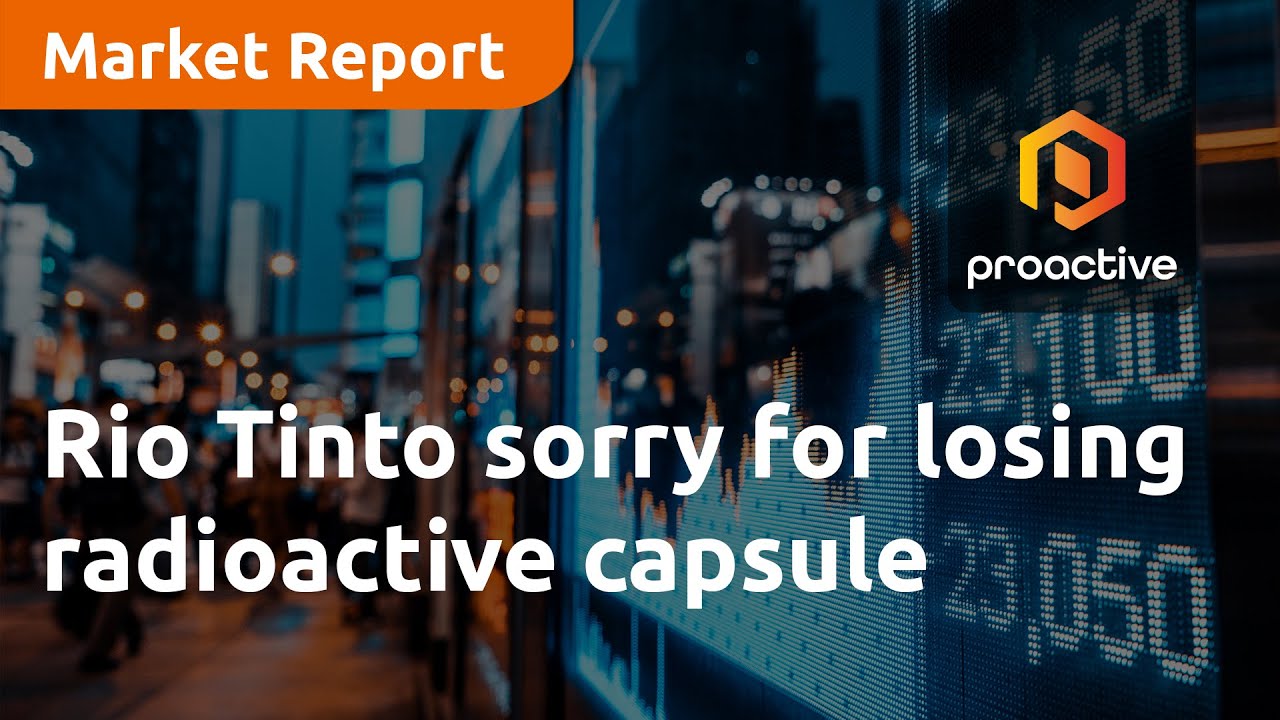 Rio Tinto sorry for losing radioactive capsule - Market Report