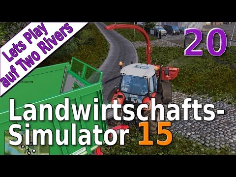 LS15 Lets Play #20 Das große Zuschauer häckseln XXL Auf Two Rivers deutsch HD