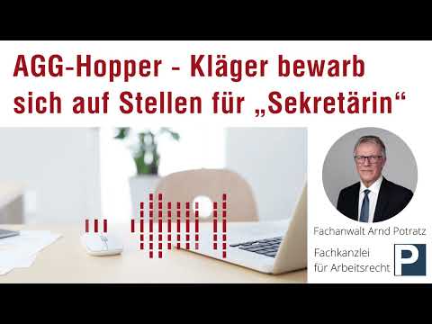 AGG-Hopper - Kläger bewarb sich auf Stellen für „Sekretärin“ | Arbeitsrecht