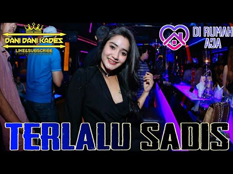 TERLALU SADIS FUNKOT