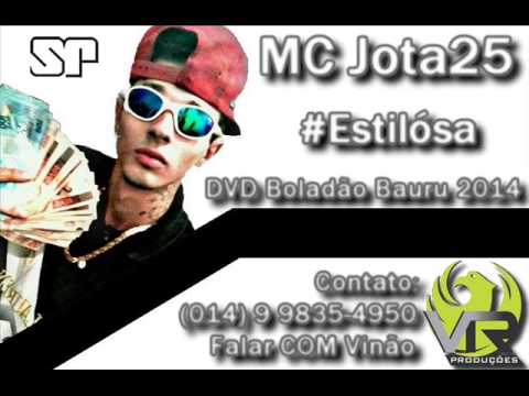 MC Jota25 ' ESTILOSA ' ( DJ LooN ) 2014