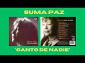 SUMA PAZ:  "Canto de nadie"   2000