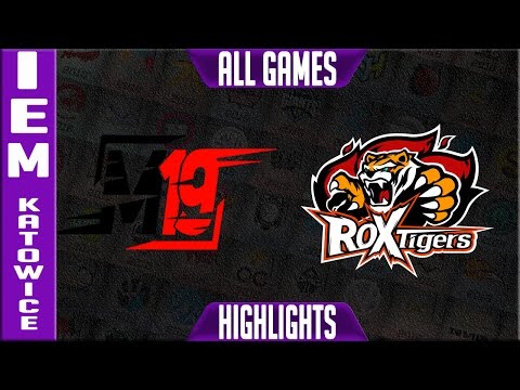 M19 vs ROX Tigers Highlights - IEM Katowice 2017 Day 1 Group A - M19 vs ROX