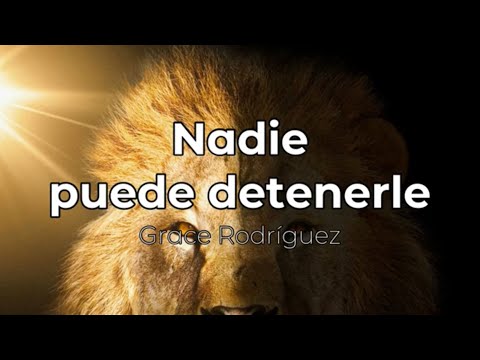 Nadie puede detenerle pista/karaoke/acordes (Grace Rodríguez)
