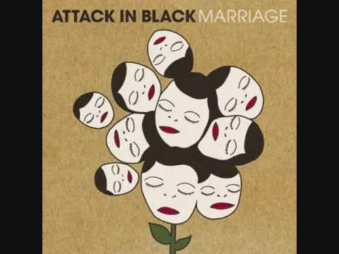 Attack in Black- The Love Between You and I