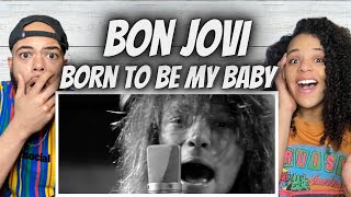 ALWAYS GOOD!| FIRST TIME HEARING Bon Jovi - Born To Be My Baby  REACTION