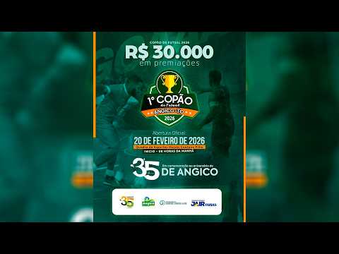 1º COPÃO DE FUTSAL 2026 - ANGICO-TO (Primeiro Dia - Manhã)