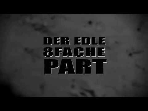 Absztrakkt - Der edle 8fache Part (Video)