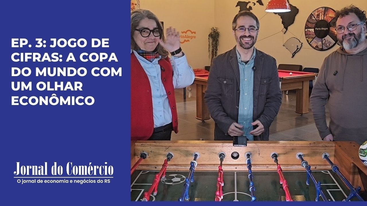 Ep. 3: Jogo de Cifras: a Copa do Mundo com um olhar econômico