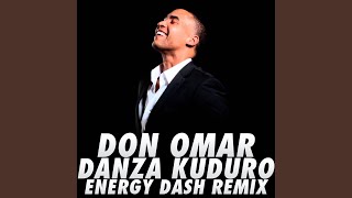 Danza Kuduro (Energy Dash Remix)