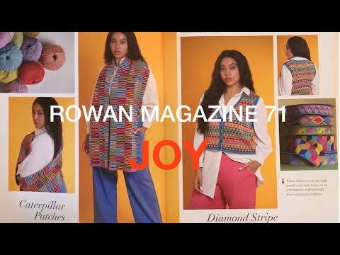 Rowan Magazine 71 - JOY! @RowanYarns