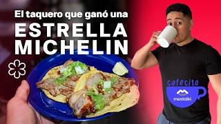 UN TAQUERO GANA ESTRELLA MICHELIN
