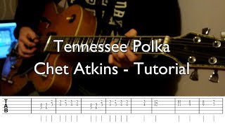 Tennessee Polka - Chet Atkins Cover and Tutorial (with tabs)