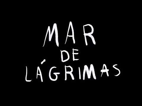 Hila - Mar de Lágrimas