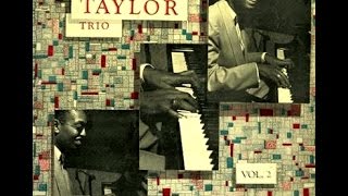 Billy Taylor Trio - Little Girl Blue