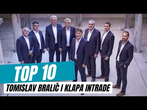Tomislav Bralić i klapa Intrade  | Top 10