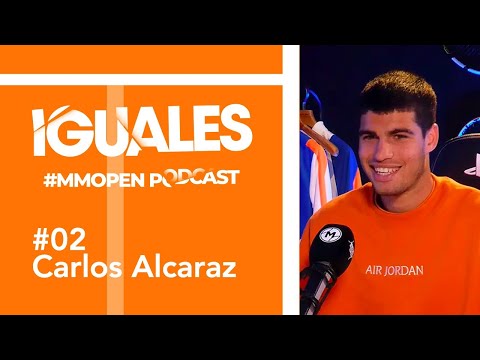 ¿Cómo cambia la vida de un número uno del mundo? Carlos Alcaraz contesta en IGUALES (episodio 2)