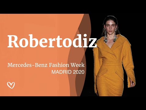 Desfile Robertodiz - Mercedes-Benz Fashion Week Madrid 2020