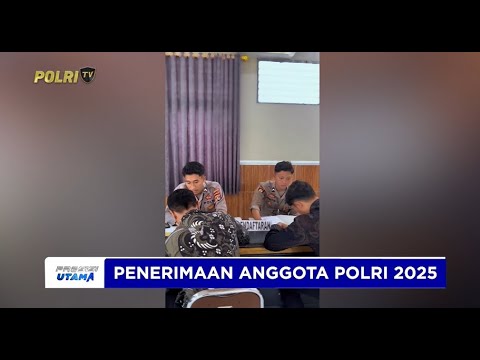 POLRES LOMBOK TIMUR VERIFIKASI PEMBUKAAN POLRI T.A 2025