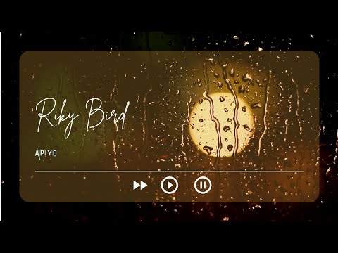 Apiyo by Riky Bird