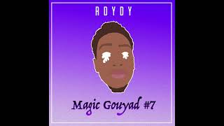 Rdydy - Magic Gouyad #7 (Audio Officiel)